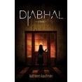 thumbnail image 1 of Pre-Owned Diabhal: Diabhal Book 1 (Paperback) 1684423198 9781684423194, 1 of 1
