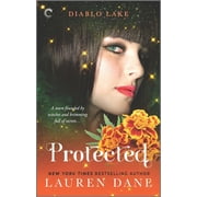 Diablo Lake Diablo Lake Protected, Book 2, Paperback