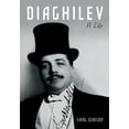 thumbnail image 1 of Pre-Owned Diaghilev: A Life (Hardcover) 0199751498 9780199751495, 1 of 1