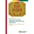 thumbnail image 1 of Diagnóstico ambiental preliminar com base na ISO 14001/2004 (Paperback), 1 of 1