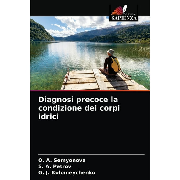Diagnosi precoce la condizione dei corpi idrici (Paperback)