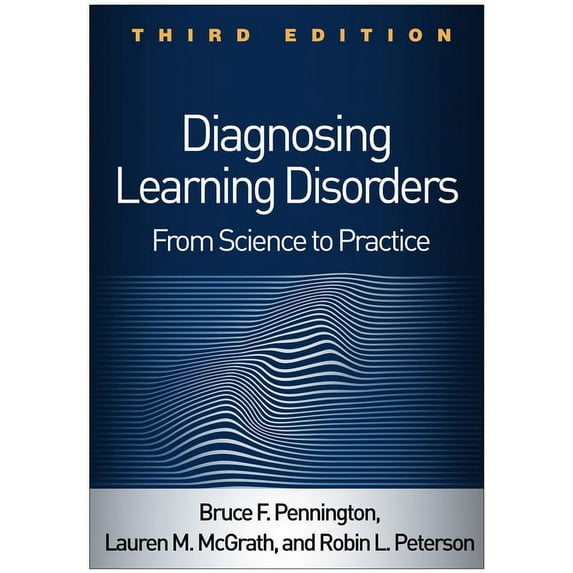 Diagnosing Learning Disorders : From Science to Practice (Edition 3) (Paperback)