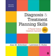 ALAN M SCHWITZER; LAWRENCE C RUBIN Diagnosis and Treatment Planning Skills: A Popular Culture Casebook Approach (Dsm-5 Update) (Paperback)