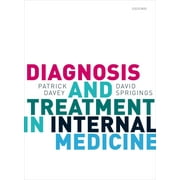 Diagnosis and Treatment in Internal Medicine, Paperback