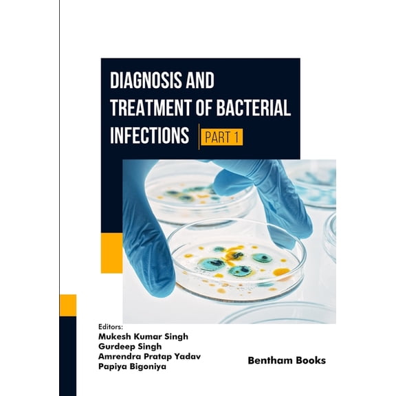 Diagnosis and Treatment of Bacterial Infections - (Part 1), (Paperback)