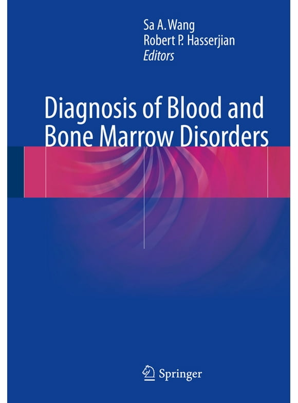 Diagnosis of Blood and Bone Marrow Disorders (Hardcover)