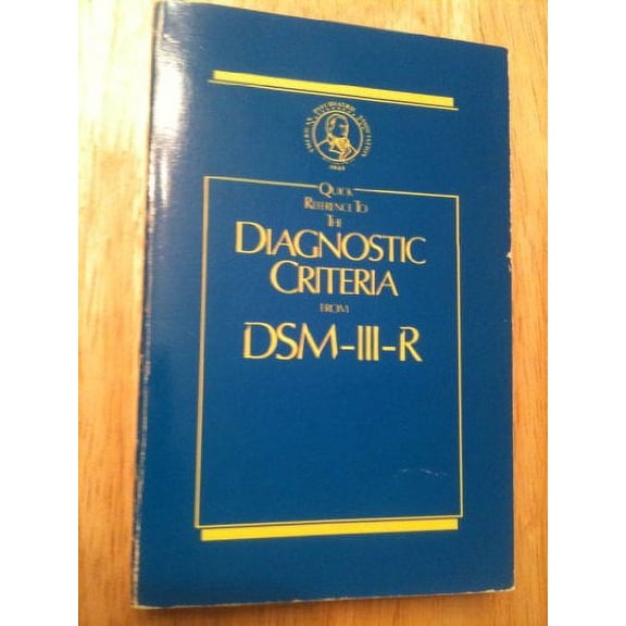 Pre-Owned Diagnostic Criteria from Dsm-Iii-R/Quick Reference (Paperback) 0890420203 9780890420201