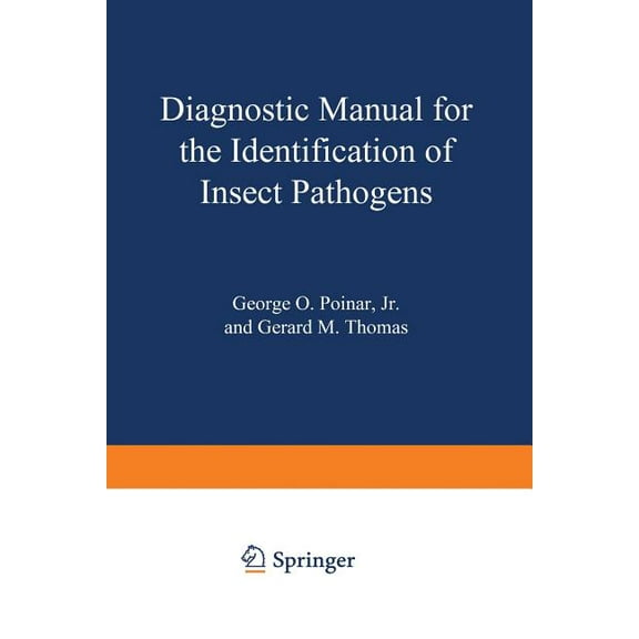 Diagnostic Manual for the Identification of Insect Pathogens, (Paperback)