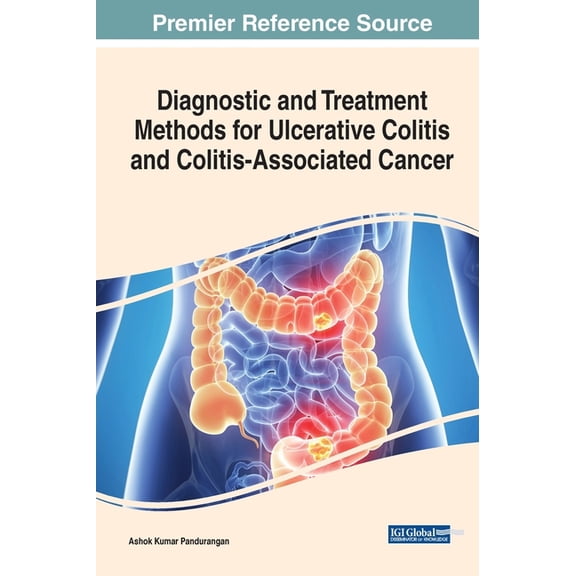 Diagnostic and Treatment Methods for Ulcerative Colitis and Colitis-Associated Cancer, (Hardcover)