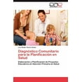 thumbnail image 1 of Diagnostico Comunitario Para La Planificacion En Salud (Paperback), 1 of 1