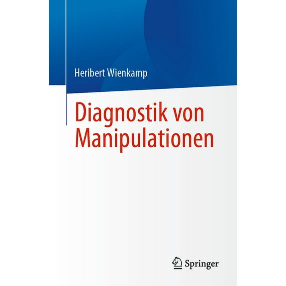 Diagnostik Von Manipulationen, (Paperback)