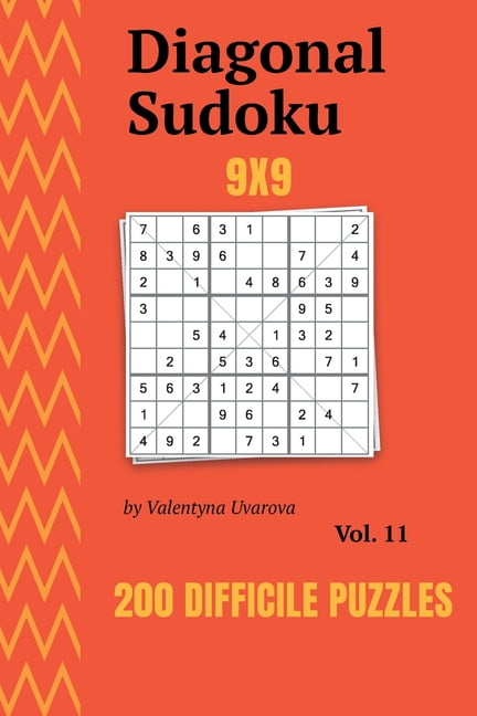 Diagonal Sudoku: 200 Difficile Puzzles 9x9 vol. 11, (Paperback)