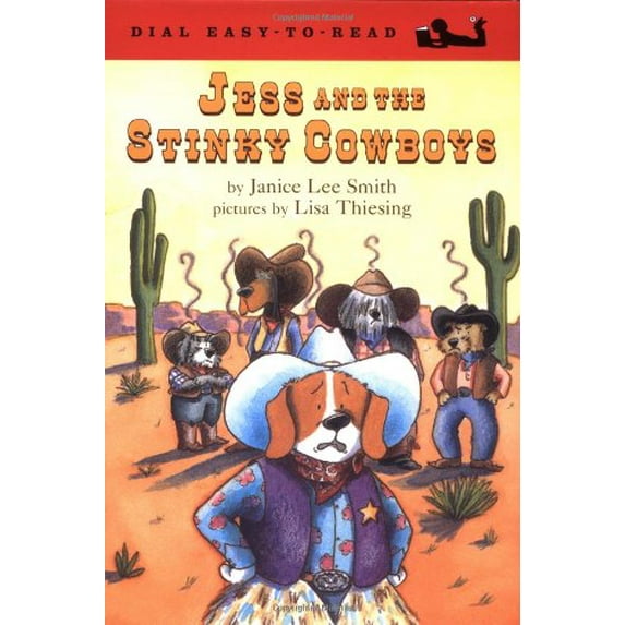 Pre-Owned Jess and the Stinky Cowboys (Easy-to-Read, Dial) (Hardcover) 0803726414 9780803726413