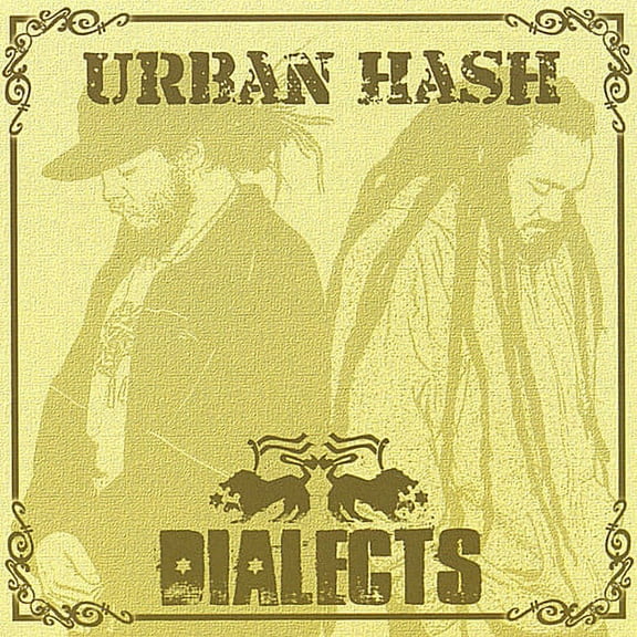 Dialects - Urban Hash - Music & Performance - CD