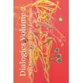 thumbnail image 1 of Dialogics Volume 2 (Paperback), 1 of 1
