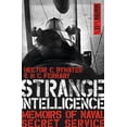 thumbnail image 1 of Dialogue Espionage Classics: Strange Intelligence : Memoirs of Naval Secret Service (Paperback), 1 of 1