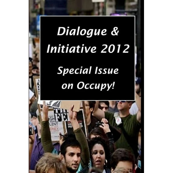 Dialogue & Initiative 2012 (Paperback)