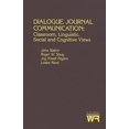 thumbnail image 1 of Writing Research Dialogue Journal Communication: Classroom, Linguistic, Social, and Cognitive Views, (Paperback), 1 of 1