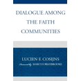 thumbnail image 1 of Dialogue among the Faith Communities, (Paperback), 1 of 1