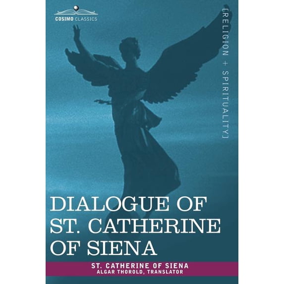 Dialogue of St. Catherine of Siena (Hardcover)