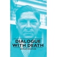 thumbnail image 1 of Dialogue with Death, (Paperback), 1 of 1
