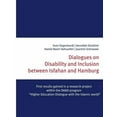 thumbnail image 1 of Dialogues on Disability and Inclusion between Isfahan and Hamburg, (Paperback), 1 of 1