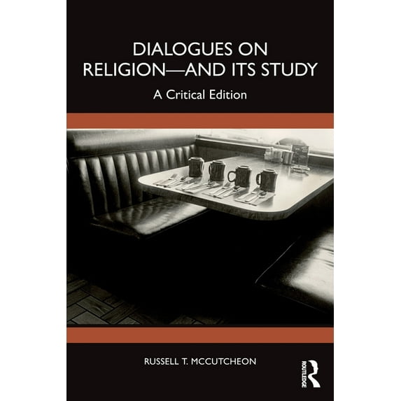 Dialogues on Religion-and its Study: A Critical Edition, (Paperback)