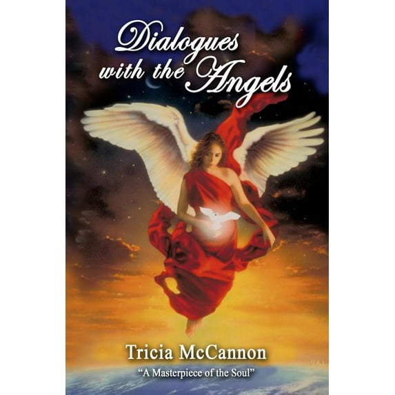 Dialogues with the Angels, (Paperback)