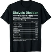 Dialysis Dietitian Nutrition Facts - Nephrology Dietitian T-Shirt