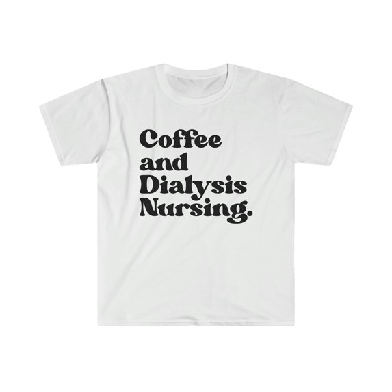 Dialysis Nurse Graduation Shirt, Gifts, Tshirt, Tee