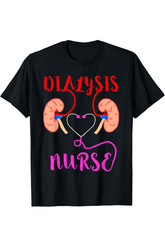 Dialysis Nurse Kidney Organ Failure Nephrology T-ShirtMen and women can wear, black T-shirts, gifts. Age: M,L，XL 2XL, 3XL, 87XL
