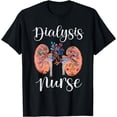 thumbnail image 1 of Dialysis Nurse Kidney Transplant Nephrology RN Appreciation T-Shirt, 1 of 4