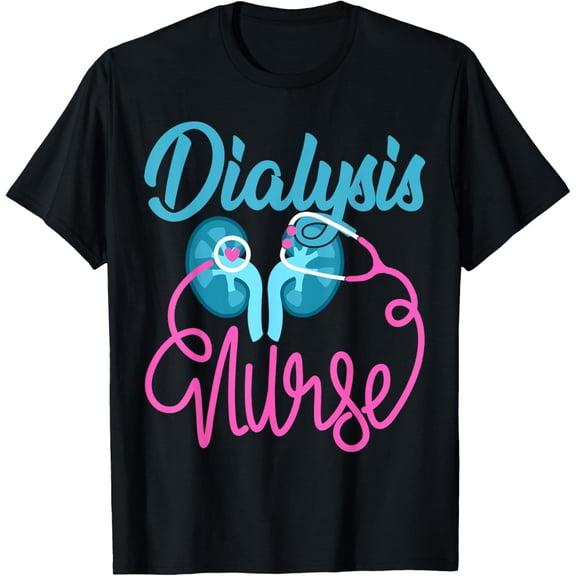 Dialysis Nurse Nephrology Nursing Team Dialysis Technician T-ShirtMen and women, Black T-shirt, size: Extra large S-4XL