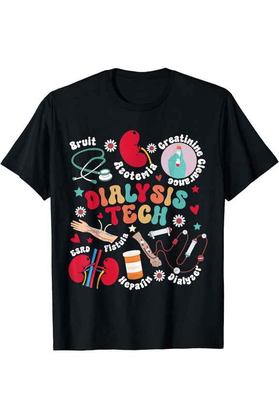 Dialysis Tech Dialysis Technician Appreciation Kidney RN T-Shirt