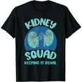 thumbnail image 1 of Dialysis Tech Nephrology Nurse Kidney Squad Keeping It Renal T-Shirt, 1 of 4