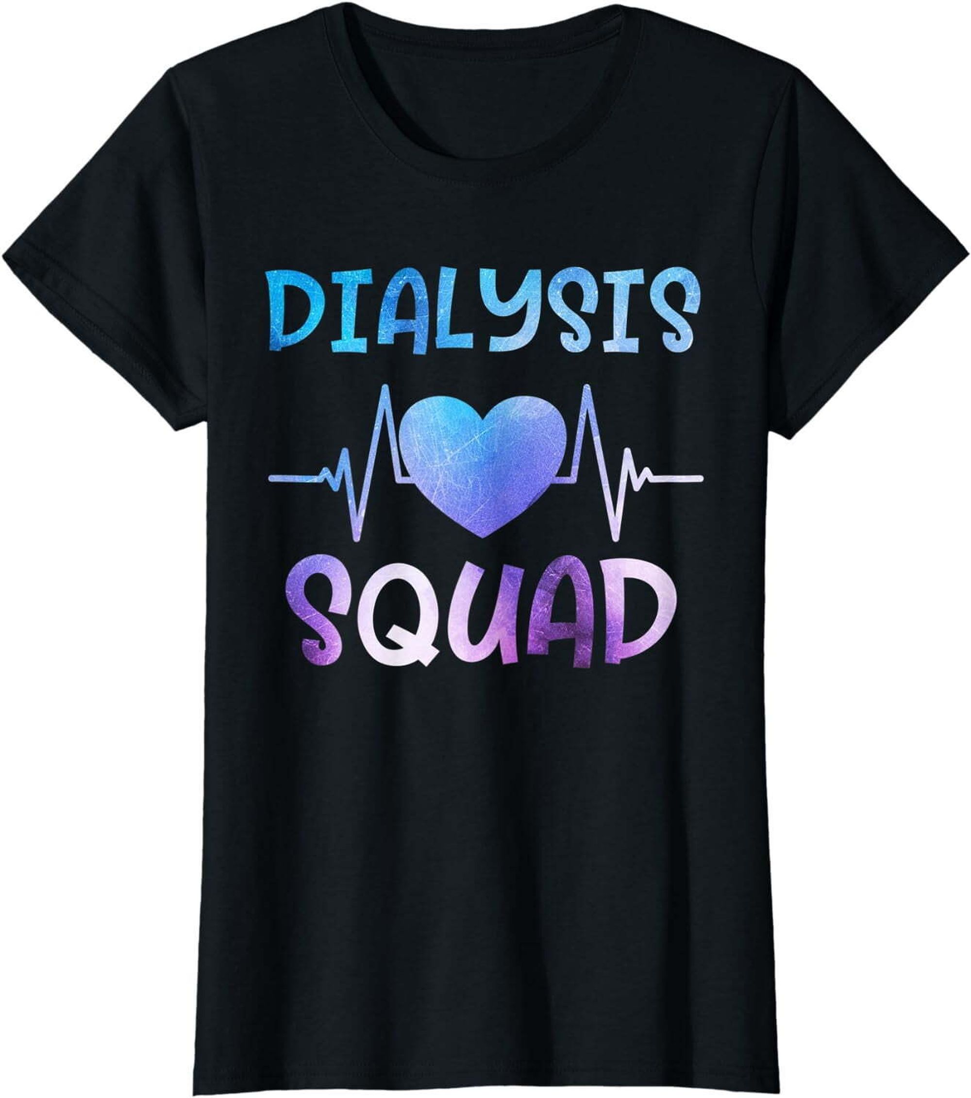 Dialysis Tech Shirt Nephrology Hemodialysis Dialysis Nurse TShirt