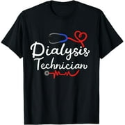 Dialysis Technician Nephrology Tech Gifts T-Shirt
