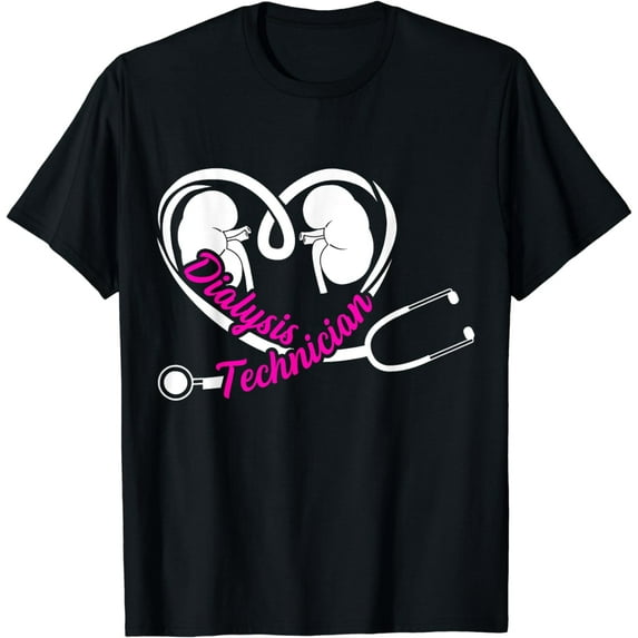 Dialysis Technician Stethoscope Nephrology Tech T-Shirt