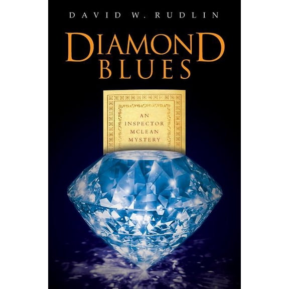Diamond Blues: An Inspector McLean Mystery (Paperback) by David W Rudlin