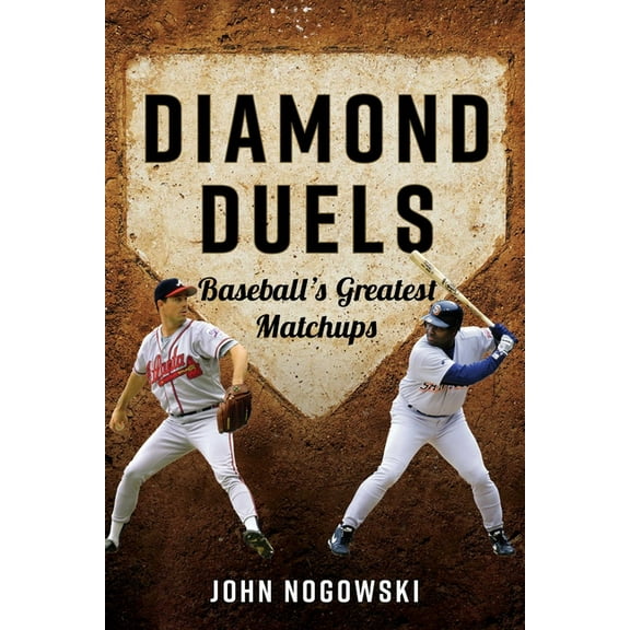 Diamond Duels: Baseball's Greatest Matchups, (Paperback)