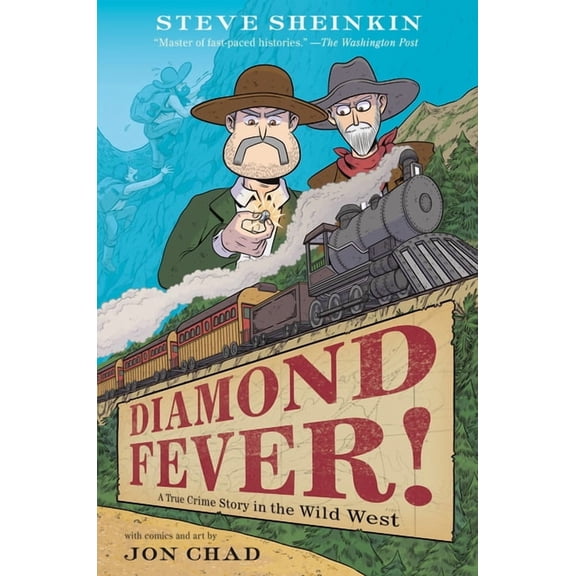 Diamond Fever!: A True Crime Story in the Wild West, (Hardcover)