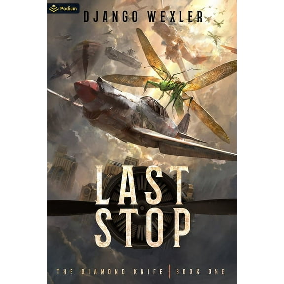 Diamond Knife Last Stop: An Epic Sci-Fi Adventure, Book 1, (Paperback)