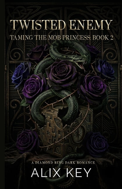 Diamond Ring Taming the Mob Princess Tri Twisted Enemy, Book 2, (Paperback)