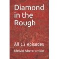 thumbnail image 1 of Diamond in the Rough: All 12 episodes (Paperback), 1 of 1