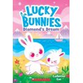 thumbnail image 1 of Pre-Owned Diamond's Dream (Lucky Bunnies #3): Volume 3 (Paperback) 1338610996 9781338610994, 1 of 1