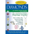 thumbnail image 1 of Diamonds (4th Edition): The Antoinette Matlins Buying Guide-How to Select, Buy, Care for & Enjoy Diamonds with Confidence and Knowledge (Paperback), 1 of 1
