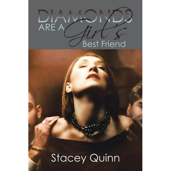 Diamonds Are a Girl's Best Friend (Paperback)