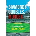 thumbnail image 1 of Diamonds. Doubles. Murder.: A Sherlock Jones Novel, (Paperback), 1 of 1