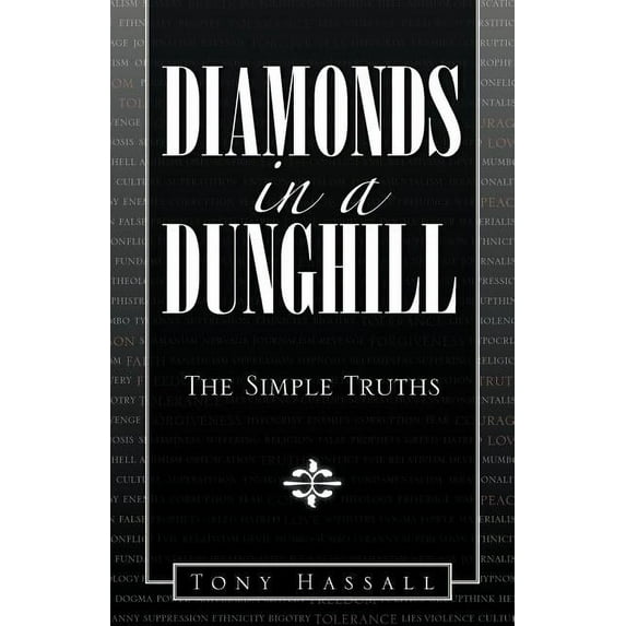 Diamonds in a Dunghill: The Simple Truths (Paperback)