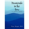 thumbnail image 1 of Pre-Owned Diamonds in the Dew: An Appalachian Experience (Paperback) 1410779122 9781410779120, 1 of 1
